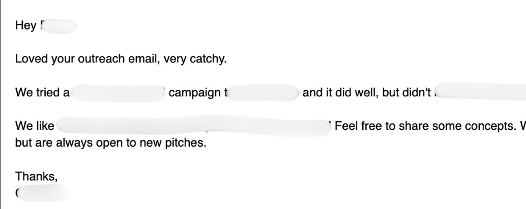 Email reply praising catchy outreach and being open to new pitches